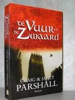 Craig en Janet Parshall - Te vuur en te zwaard (christelijk), Ophalen of Verzenden, Zo goed als nieuw