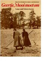 Geertje, 't hooi moet om, Ophalen of Verzenden, Gelezen