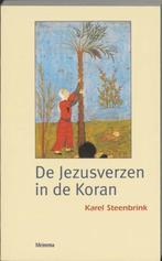 Karel Steenbrink De Jezusverzen in de Koran, Ophalen of Verzenden, Nieuw
