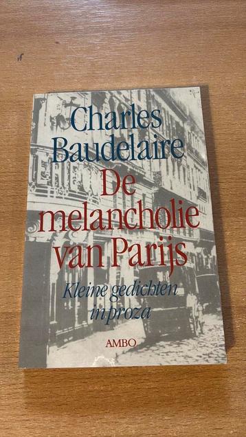 Charles Baudelaire - De melancholie van Parijs. 5 voor €15,- beschikbaar voor biedingen