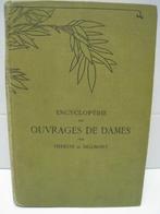 Encyclopedie des ouvrages de dames, Therese de Dillmont, Antiek en Kunst, Antiek | Boeken en Bijbels, Ophalen of Verzenden