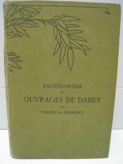 Encyclopedie des ouvrages de dames, Therese de Dillmont, Antiek en Kunst, Antiek | Boeken en Bijbels, Ophalen of Verzenden