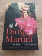 Elisabeth Mollema- Dirty Martini, Ophalen of Verzenden, Zo goed als nieuw, Elisabeth Mollema, Nederland