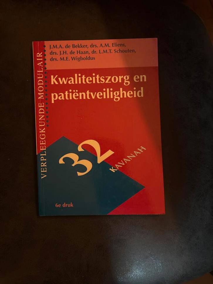 Kwaliteitszorg & Patiëntenveiligheid - Kavanah, Boeken, Studieboeken en Cursussen, Nieuw, HBO, Gamma, Ophalen of Verzenden