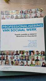 Van Pelt, Roose et al. Professionalisering van sociaal werk, Sociale wetenschap, Rudi Roose; Mariël van Pelt; Marc Hoijtink; Lisbeth Verharen;...