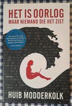 Huib Modderkolk - Het is oorlog maar niemand die het ziet, Ophalen of Verzenden, Zo goed als nieuw, Huib Modderkolk