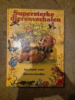 Supersterke dierenverhalen - kinderboek, Ophalen of Verzenden, Gelezen, Onbekend, Fictie algemeen