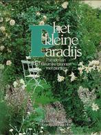 Het kleine paradijs: parade van kleurrijke plannen met plant, Boeken, Wonen en Tuinieren, Ophalen of Verzenden, Zo goed als nieuw