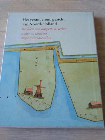 Het veranderende gezicht van Noord - Holland beschikbaar voor biedingen