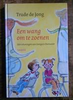 Een wang om te zoenen - Trude de Jong = Herkenbare avonturen, Ophalen of Verzenden, Zo goed als nieuw