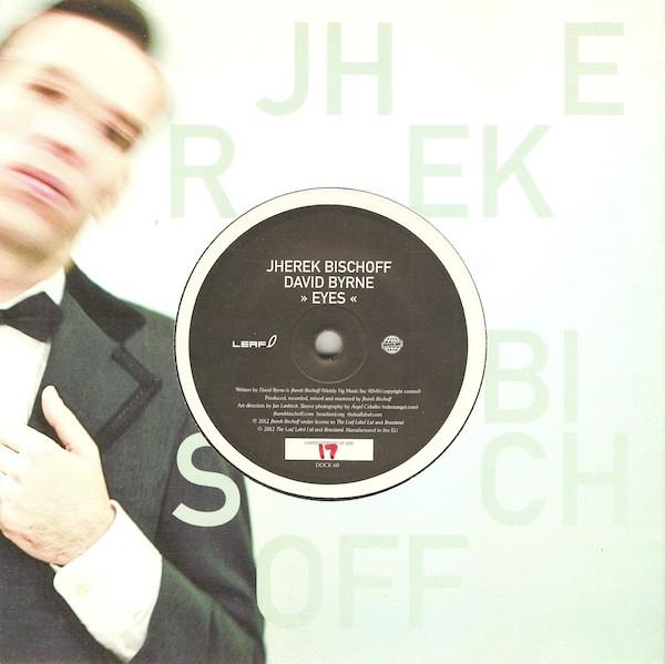 Jherek Bischoff & David Byrne - Eyes Vinyl, Ophalen of Verzenden, Zo goed als nieuw, 7 inch