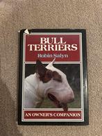 Bull Terriers: An Owner's Companion - Robin Salyn, Ophalen of Verzenden, Gelezen, Honden