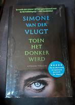 Boek Simone van der Vlugt thriller toen het donker werd, Ophalen of Verzenden, Gelezen, Simone van der Vlugt, Nederland