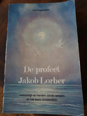 Kurt Eggenstein - De profeet Jakob Lorber beschikbaar voor biedingen