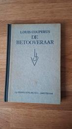 De Betooveraar - Louis Couperus, Ophalen of Verzenden, Gelezen, Louis Couperus, Nederland