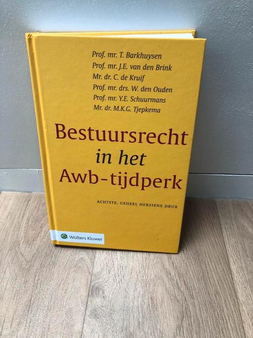 Bestuursrecht in het Awb-tijdperk, Boeken, Studieboeken en Cursussen, Gelezen, WO, Gamma, Ophalen of Verzenden