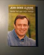 'Vertel het aan mijn meisje' – Jean-Denis LeJeune, Ophalen of Verzenden, Gelezen, Jean-Denis LeJeune, Overige