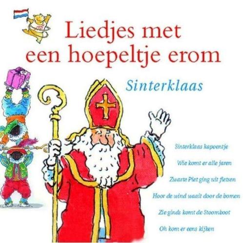 Liedjes met een hoepeltje erom - Sinterklaas, Cd's en Dvd's, Cd's | Kerst en Sinterklaas, Zo goed als nieuw, Sinterklaas, Ophalen of Verzenden