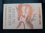 David Lagercrantz - Wat ons niet zal doden, Zo goed als nieuw, Nederland, David Lagercrantz, Ophalen of Verzenden