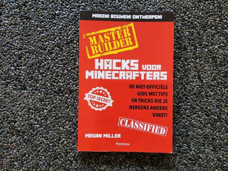 Master Builder: Hacks voor Minecrafters, Boeken, Kinderboeken | Jeugd | onder 10 jaar, Zo goed als nieuw, Non-fictie, Ophalen of Verzenden