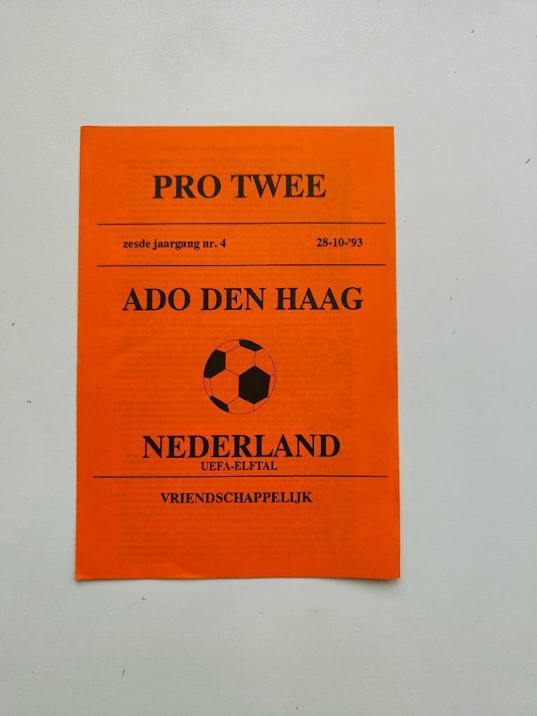 ADO Den Haag - Nederland (UEFA-elftal) PRO TWEE 28-10-1993, Verzenden, Zo goed als nieuw, Overige binnenlandse clubs