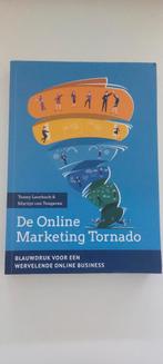 Tonny Loorbach - De Online Marketing Tornado, Tonny Loorbach; Martijn van Tongeren, Ophalen of Verzenden, Zo goed als nieuw, Economie en Marketing