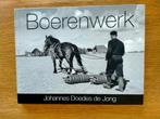 Boerenwerk Joh. D. de Jong  ( Doetinchem,)  Borger, Ophalen of Verzenden, Zo goed als nieuw