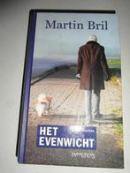 Het Evenwicht, ineens kanker,  Martin Bril, Ophalen of Verzenden, Zo goed als nieuw, Nederland