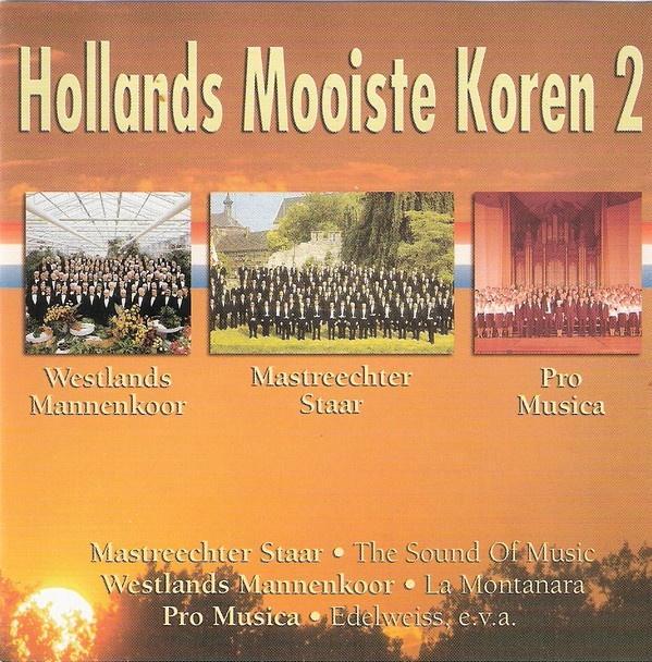 Cd Hollands Mooiste Koren 2 (Mastreechter Staar,Pro Musica), Cd's en Dvd's, Cd's | Religie en Gospel, Zo goed als nieuw, Koren of Klassiek