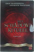 Het Schaduwritueel - Eric Giacometti Prijs 4,00, Eric Giacometti, Nieuw, Ophalen of Verzenden, Nederland