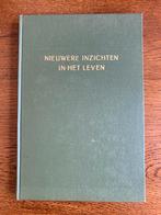 "Nieuwere inzichten in het leven" Dr. W.M. Kruseman, Boeken, Ophalen of Verzenden, Zo goed als nieuw