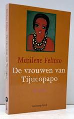 Felinto, Marilene - De vrouwen van Tijucopapo (1997 1e dr.), Boeken, Literatuur, Nieuw, Ophalen of Verzenden, Nederland