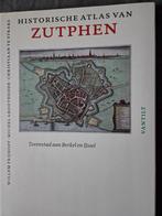 Historische Atlas Zutphen, Boeken, Geschiedenis | Stad en Regio, 15e en 16e eeuw, Ophalen of Verzenden, Zo goed als nieuw, Willem Frijhoff