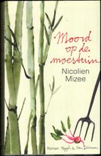 Moord op de moestuin - Nicolien Mizee, Ophalen of Verzenden, Gelezen, Nederland
