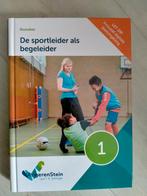 deel 1 de sportleider als begeleider, nieuw ivm einde studie, Ophalen of Verzenden, Zo goed als nieuw, Overige niveaus, Nederlands
