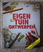 Boek Eigen Tuin Ontwerpen Bram Galjaard ( Jola ), Verzenden, Zo goed als nieuw, Bram Galjaard, Tuinontwerpen