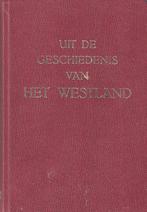 J.G. de Ridder - Uit de geschiedenis van het Westland, Ophalen of Verzenden, Gelezen, J.G. de Ridder