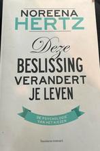 Noreena Hertz - Deze beslissing verandert je leven, Ophalen, Zo goed als nieuw, Noreena Hertz