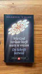 Maarten 't Hart - Wie God verlaat heeft niets te vrezen, Ophalen of Verzenden, Zo goed als nieuw, Nederland, Maarten 't Hart