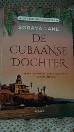 De Cubaanse Dochter Soraya Lane, Ophalen of Verzenden, Nieuw, Soraya Lane, Europa overig
