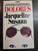 Dolores - Jacqueline Susann, Boeken, Ophalen of Verzenden, Gelezen, Jacqueline Susann, Europa overig