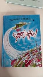 Janneke Schotveld - Superjuffie!, Ophalen of Verzenden, Zo goed als nieuw, Janneke Schotveld