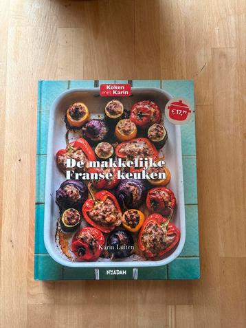 Koken met Karin: De makkelijke Franse keuken beschikbaar voor biedingen
