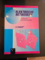 Elektrische netwerken voor HTO Elektrotechniek, Boeken, Ophalen of Verzenden, Zo goed als nieuw, C.A.R. van den Eijnden; C.J.G. Spoorenberg