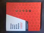 Design. Think. Make. Break. Repeat - Revised Edition, Boeken, Ophalen of Verzenden, Zo goed als nieuw, Lian Loke; Claudia Núñez-Pacheco; Jessica Frawley; Clare Coop...