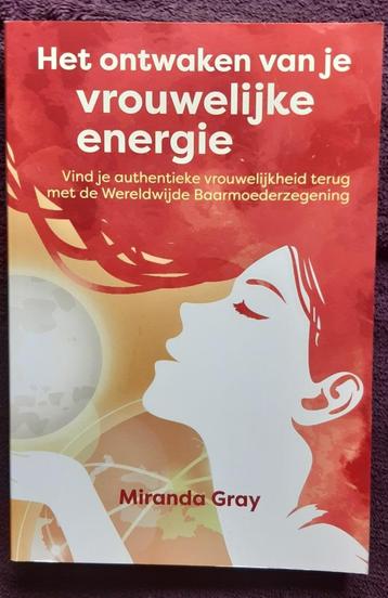 Het ontwaken van je Vrouwelijke energie Miranda Gray beschikbaar voor biedingen
