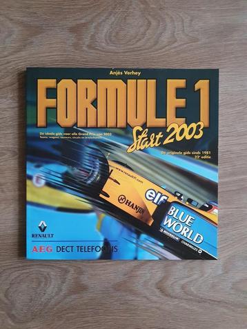 Boek Formule 1 Start 2003 van Anjès Verhey zo goed als nieuw beschikbaar voor biedingen