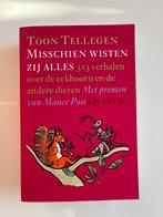 Toon Tellegen - Misschien wisten zij alles, Ophalen of Verzenden, Zo goed als nieuw, Toon Tellegen