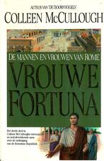 Vrouwe Fortuna - Romeinse Rijk, Europa, Colleen McCullough, Ophalen of Verzenden, 20e eeuw of later