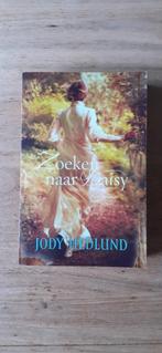Zoeken naar Daisy, Boeken, Romans, Ophalen of Verzenden, Zo goed als nieuw, Jody Hedlund